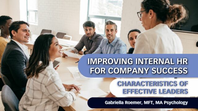 Characteristics of Effective Leaders