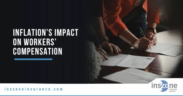 The Impact of Inflation on Workers Compensation Insurance